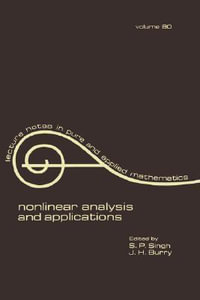 nonlinear analysis and applications : Lecture Notes in Pure and Applied Mathematics - J.H. Burry