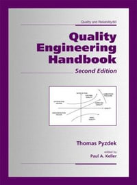 Quality Engineering Handbook : Quality and Reliability - Paul A. Keller