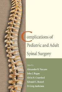 Complications of Pediatric and Adult Spinal Surgery - Alexander R. Vaccaro