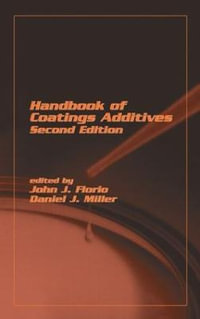 Handbook Of Coating Additives - John J. Florio