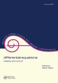 Differential Equations : Stability and Control - Saber N. Elaydi