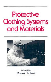 Protective Clothing Systems and Materials : OCCUPATIONAL SAFETY AND HEALTH - Mastura Raheel