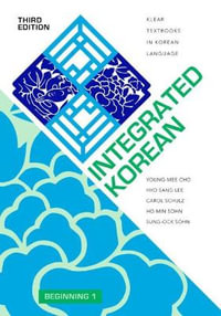 Integrated Korean : Beginning 1 - Young-mee Yu Cho