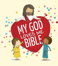 My God Loves Me Bible - Cecilie Olesen (Fodor)