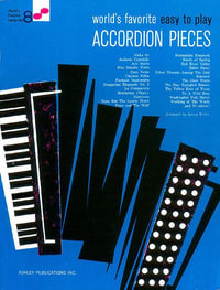 World's Favorite Easy to Play Accordion Pieces (World's Favorite, 8) : World's Favorite - Hal Leonard Corp