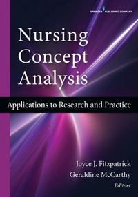 Nursing Concept Analysis : Applications to Research and Practice - Joyce J. Fitzpatrick