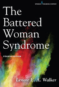 The Battered Woman Syndrome - Lenore E.A. Walker