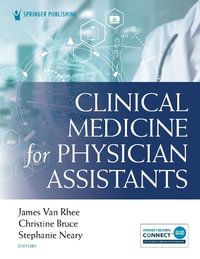 Clinical Medicine for Physician Assistants - James Van Rhee