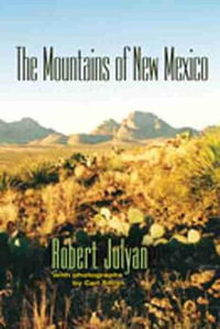 Mountains of New Mexico - Robert Julyan