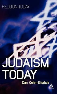 Judaism Today : An Introduction - Dan Cohn-Sherbok