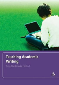 Teaching Academic Writing - Patricia Friedrich