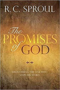 Promises of God - R. C. Sproul