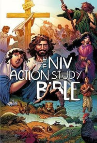 The NIV Action Study Bible : Action Bible - Sergio Cariello