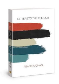 Letters to the Church - Francis Chan