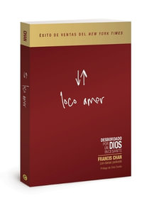 Loco Amor - Francis Chan