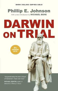 Darwin on Trial - Phillip E. Johnson