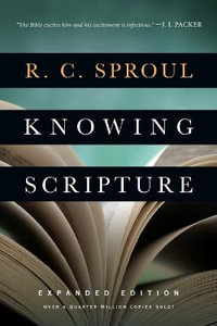 Knowing Scripture : No Series Linked - J. I. Packer