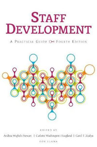 Staff Development : A Practical Guide, Fourth Edition - Carol Zsulya