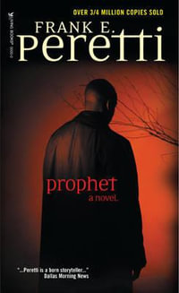 Prophet - Frank E. Peretti