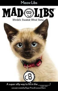 Meow Libs : World's Greatest Word Game - PRICE STERN SLOAN