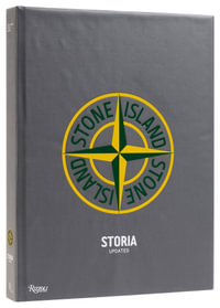 Stone Island : Storia Revised & Updated - Eugene Rabkin