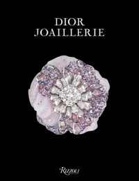 Dior Joaillerie : The Dictionary of Victoire de Castellane - Victoire de Castellane