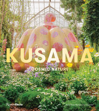 Kusama : Cosmic Nature - Mika Yoshitake