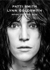 Patti Smith : Before Easter After - Patti Smith