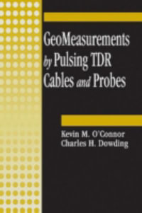 GeoMeasurements by Pulsing TDR Cables and Probes - Kevin M O'Connor