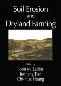 Soil Erosion and Dryland Farming - Junliang Tian