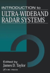 Introduction to Ultra-Wideband Radar Systems - James D. Taylor