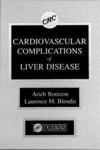 Cardiovascular Complications of Liver Disease - Arieh Bomzon