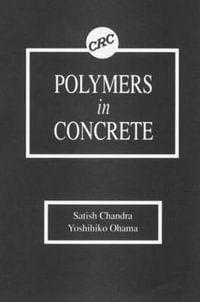 Polymers in Concrete - Satish Chandra