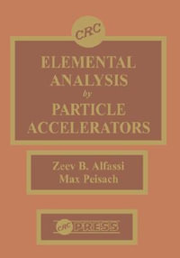 Elemental Analysis by Particle Accelerators - Zeev Alfassi