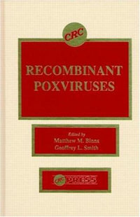 Recombinant Poxviruses - Matthew M. Binns