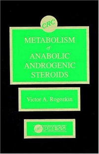 Metabolism of Anabolic-Androgenic Steroids - Victor A. Rogozkin