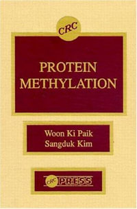 Protein Methylation - Woon Ki Paik