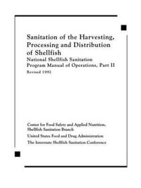 Sanitation of the Harvesting, Processing, and Distribution of Shellfish - Center for Food Safe