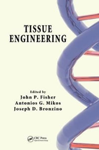 Tissue Engineering - John P. Fisher