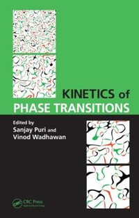 Kinetics of Phase Transitions - Sanjay Puri