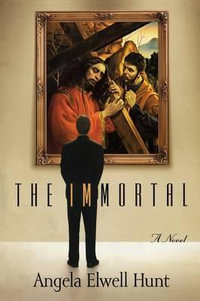 The Immortal - Thomas Nelson