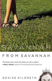 Savannah from Savannah : Savanah - Denise Hildreth Jones