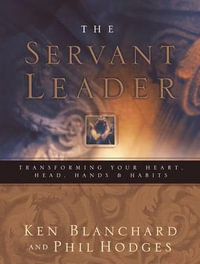 Servant Leader - Ken Blanchard