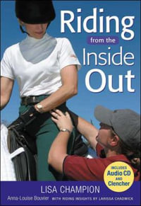 Riding from the Inside Out - Lisa Champion