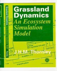 Grassland Dynamics : An Ecosystem Simulation Model : An Ecosystem Simulation Model - Cabi