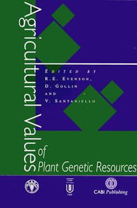 Agricultural Values of Plant Genetic Resources : Cabi - Robert E. Evenson