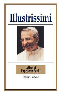 Illustrissimi - Pope John Paul I