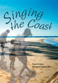 Singing the Coast - Tony Perkins