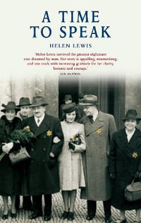 A Time to Speak - Helen Lewis