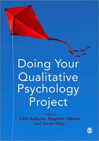 Doing Your Qualitative Psychology Project - Cath Sullivan